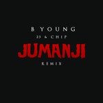 cover: 23 Unofficial|B Young|Chip - Jumanji Remix