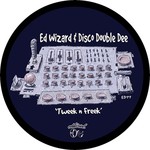 cover: Disco Double Dee|Ed Wizard - Tweek N' Freak