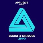 cover: Lempo - Smoke & Mirrors