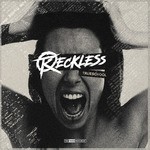 cover: Reckless - Trueschool