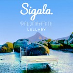 cover: Paloma Faith|SIGALA - Lullaby