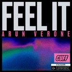 cover: Arun Verone - Feel It