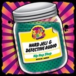 cover: Hard Jeli & Defective Audio - Hip Hop Shop