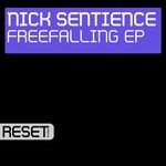 cover: Nick Sentience - Freefalling EP