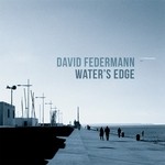 cover: David Federmann - WATER'S EDGE