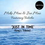 cover: Joe Mac|Mike Mac|Tialeslie - Just In Time (Greg's Tribute)