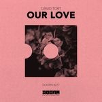 cover: David Tort - Our Love