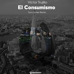 cover: Victor Trujillo - El Consumismo