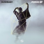 cover: Bushbaby - Force