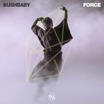 cover: Bushbaby - Force