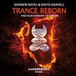 cover: Andrew Rayel|David Gravell - Trance ReBorn (FYH100 Anthem)