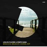 cover: Loulou Players & Pimpo Gama - Brava Beach Song