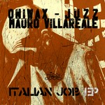 cover: Juzz|Mauro Villareale|Oniwax - Italian Job EP