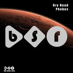 cover: Dry Head - Phobos