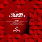 cover: Argy|Bagagee Viphex13 & Fontline Ants|Mario Giordano|Mechanic Slave - Yin Yang Anthems 13/Part 2