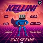 cover: Kellini - Wall Off Fame