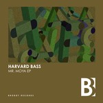 cover: Harvard Bass - Mr. Moya EP