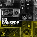 cover: No Concept - Soundcheck EP