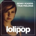 cover: Benny Rogers - True Feelings