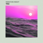 cover: Sebastian Knight - You