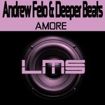 cover: Andrew Felo & Deeper Beats - Amore