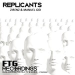 cover: Manuel Goi|Zirenz - Replicants