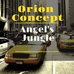 cover: Orion Concept - Angel's Jungle