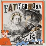 cover: Fatherhood - Mural