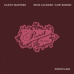 cover: Glenn Masters - High Jackers/Low Riders