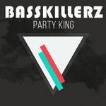 cover: Basskillerz - Party King