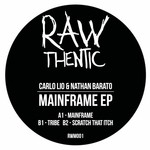 cover: Carlo Lio & Nathan Barato - Mainframe EP