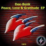 cover: Dee-bunk - Peace, Love & Gratitude