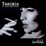 cover: Don Sharicon|Yanizia - Havana 2018 Remix EP