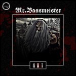 cover: Mr Bassmeister - Hot