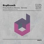 cover: Replicanth - From Earth To Heaven/Eternity (Remixed)