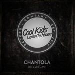 cover: Chantola - Begging Me