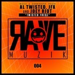 cover: Al Twisted|Jfx|Joey Riot - Twisted FreQz