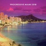 cover: Various - Progressive Miami 2018