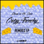 cover: Dimaa|Mr Ours - Crazy Frenchy Remixes