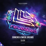 cover: Domeno & Swede Dreams - Slack