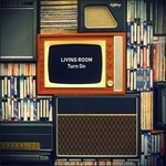 cover: Living Room - Turn On