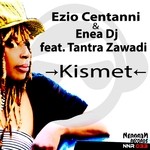 cover: Ezio Centanni & Enea Dj|Tantra Zawadi - Kimset