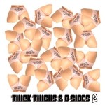 cover: Angel L|Ariel Fantini|Classmatic|Pavlos|Pemax|The Boombox - Thick Thighs & B-Sides Vol 2