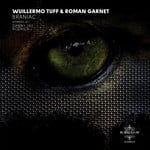 cover: Wuillermo Tuff & Roman Garnet - Brainiac