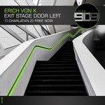 cover: Erich Von K - Exit Stage Door Left