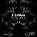 cover: Dj Mandraks - Frighten