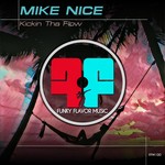 cover: Mike Nice - Kickin The Flow