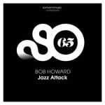 cover: Bob Howard - Jazz Attack