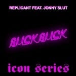 cover: Jonny Slut|Replicant - Suck Suck