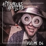 cover: Various - Afterhours Addicted Vol 06